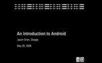 video: Google I/O 2008 An Introduction to Android